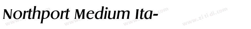 Northport Medium Ita字体转换 Northport Medium Ita字体转换